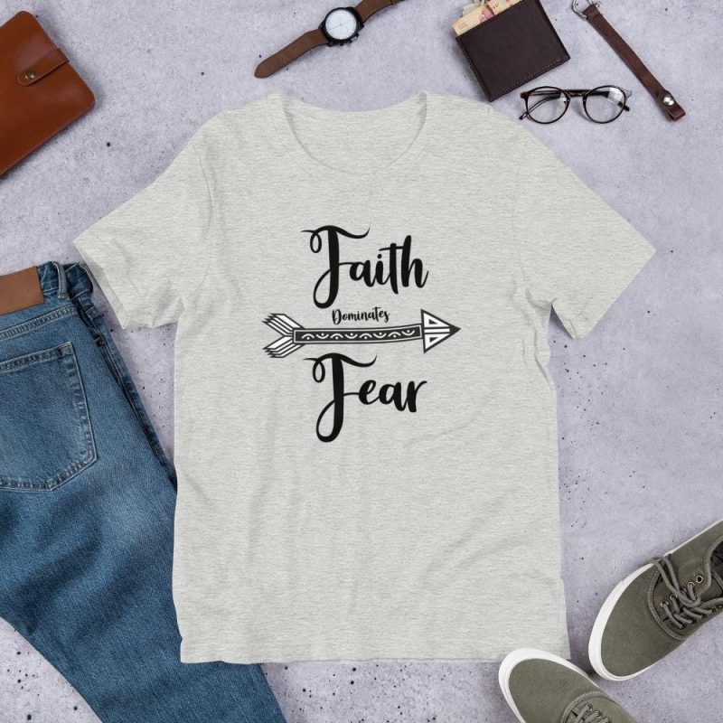 Faith Dominates Fear -  Text with Tribal Arrow in the center - Religious T-Shirt - Gift - Unisex t-shirt - Image 2